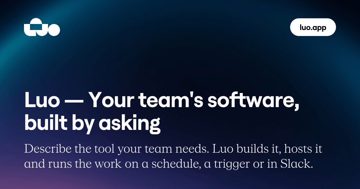 Luo — The Company OS for AI-native teams